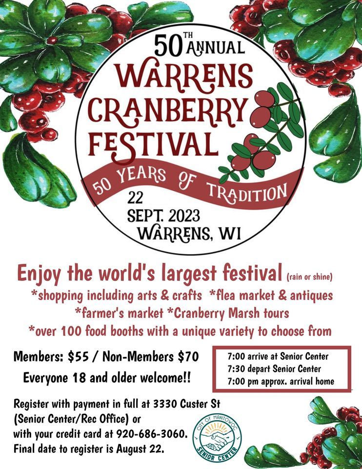 Warrens Cranberry Festival Manitowoc Senior Center September 22, 2023