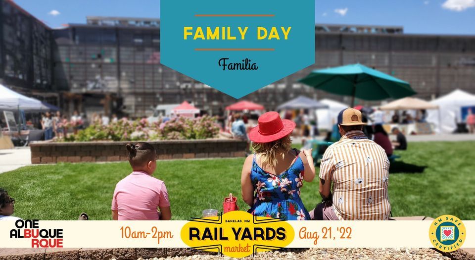 Family Day at the Rail Yards Market at Rail Yards Market ABQ ...