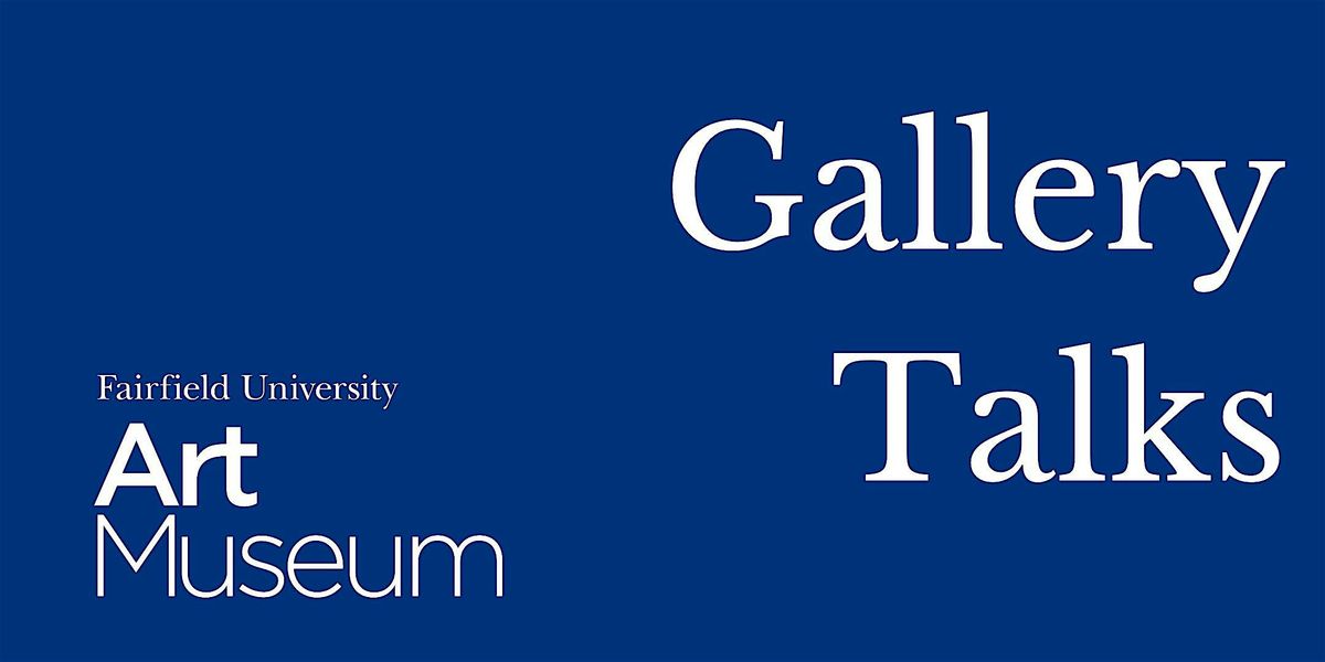 Gallery Talks
