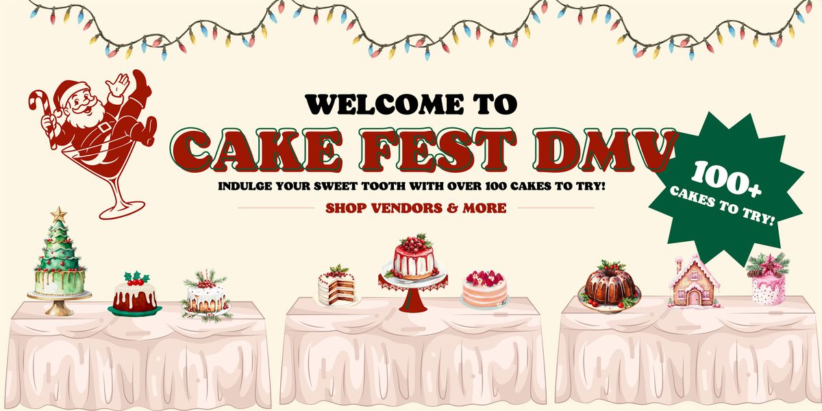 Cake Fest DMV