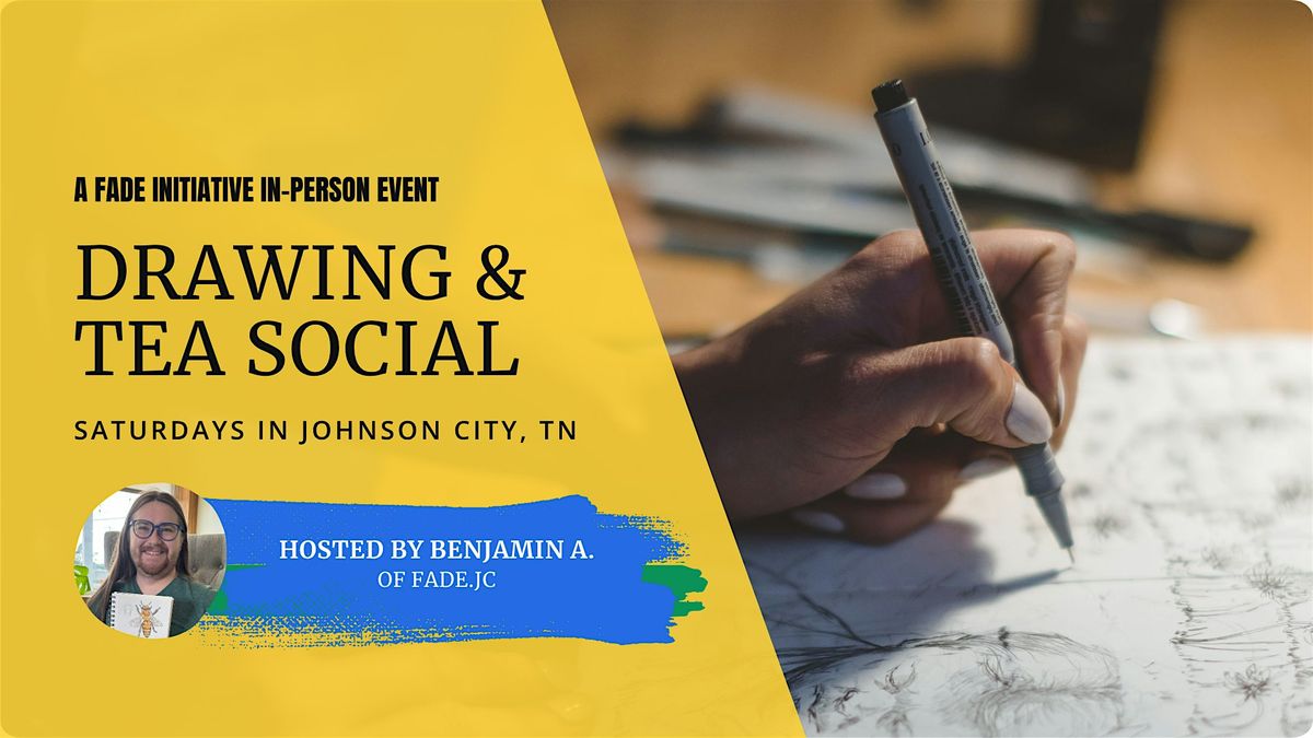 Drawing and Tea Social