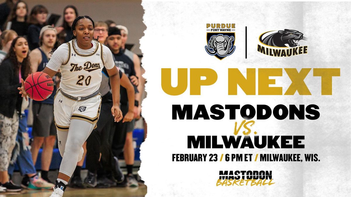 Milwaukee Panthers at Purdue Fort Wayne Mastodons Womens Basketball