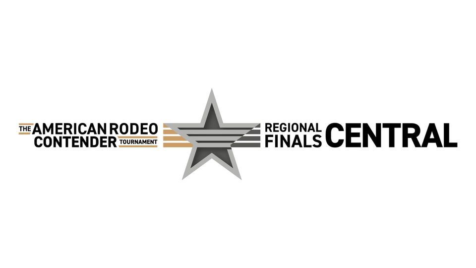 The American Rodeo Contender Tournament - Central Regional Semi-Finals and Finals