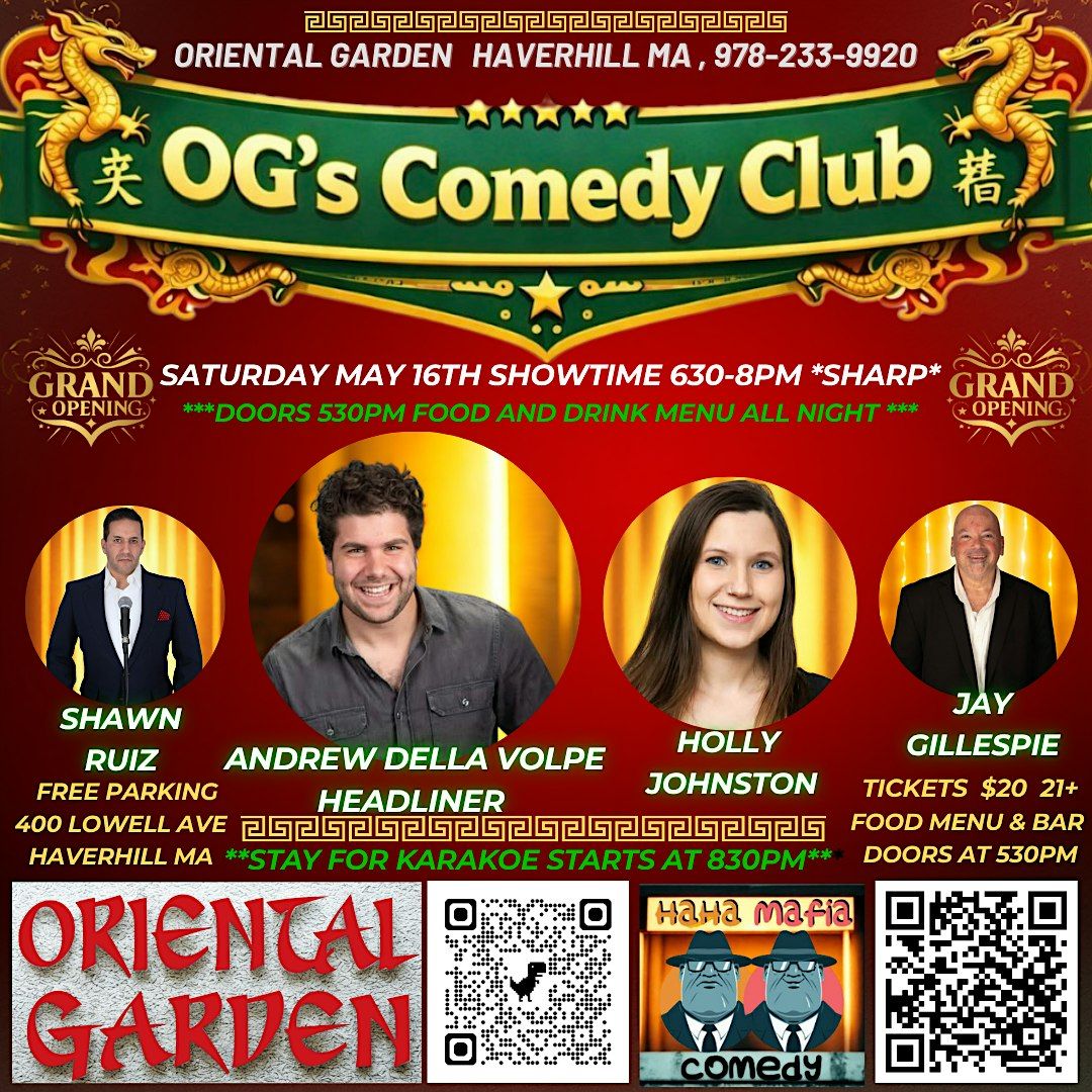 COMEDY NIGHT GRAND OPENING, OG's Comedy Club @ Oriental Garden Haverhill MA