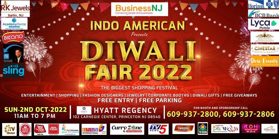 Diwali Fair 2022 | Hyatt Regency Princeton | October 2, 2022