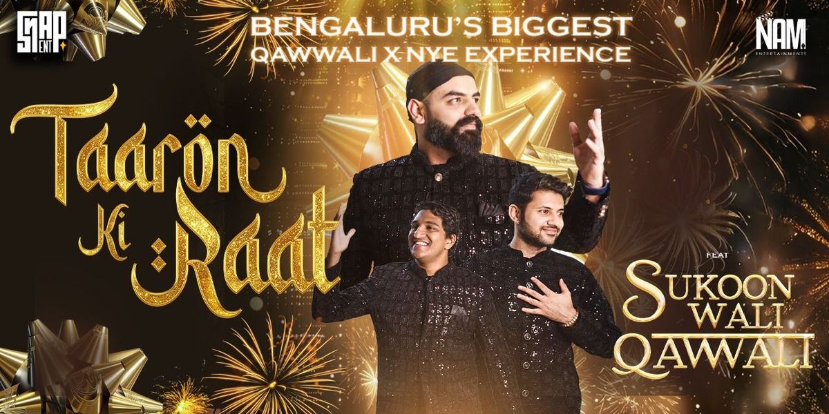 Taaron ki Raat - Ft. Sukoon Wali Qawwali