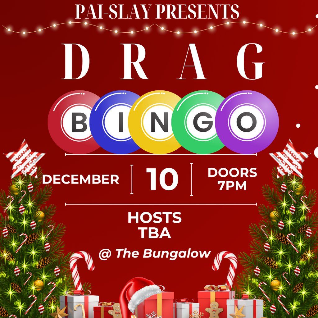 PaiSlay Drag Bingo!