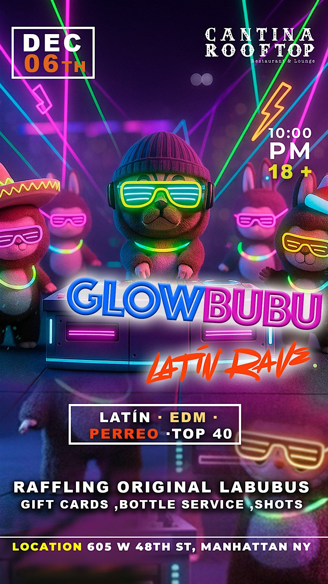 GLOW BUBU LATIN RAVE