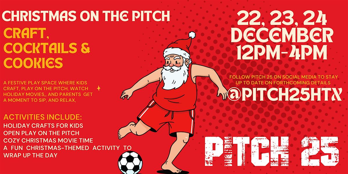 Family Holiday Fun Day on the Pitch: Crafts, Play & Christmas Magic