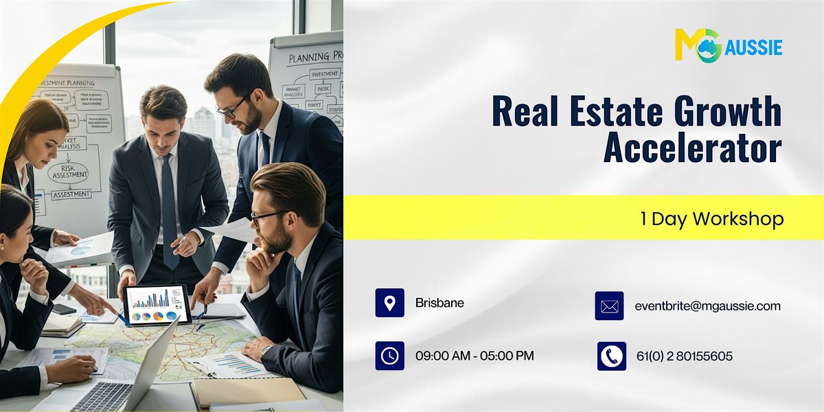 Real Estate Growth Accelerator: 1 Day Session in Brisbane