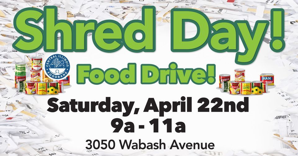 Marine Bank Shred Day/Food Drive Marine Bank, Springfield, IL April