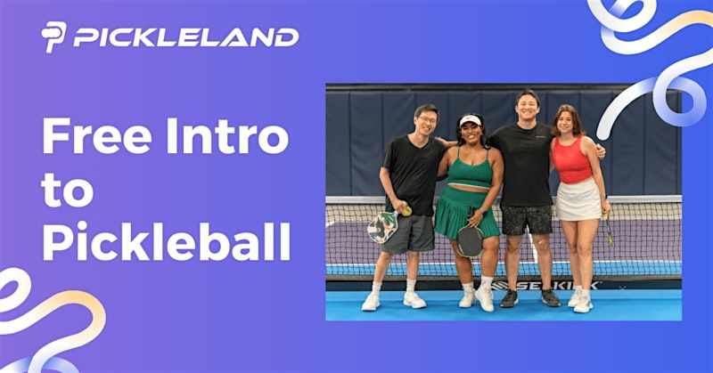 Pickleland FREE Intro to Pickleball