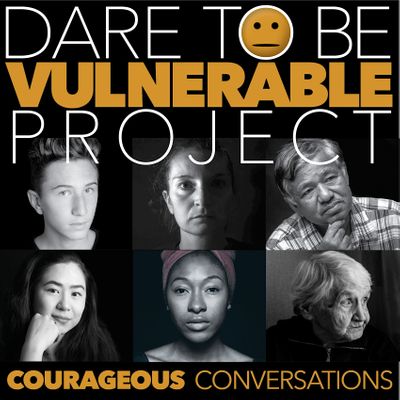 Dare To Be Vulnerable