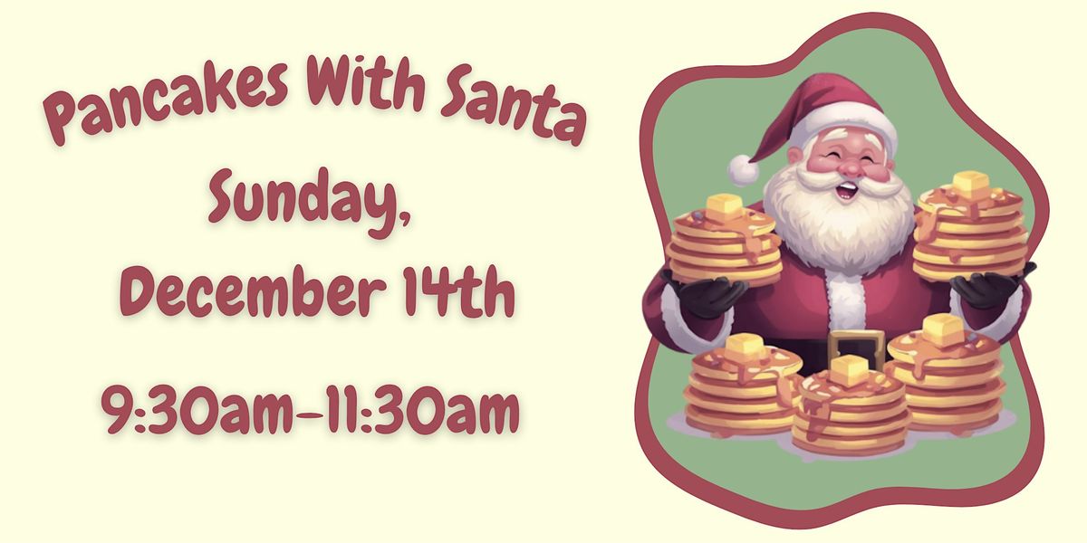 Pancakes With Santa