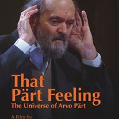 That P\u00e4rt Feeling - The Universe of Arvo P\u00e4rt