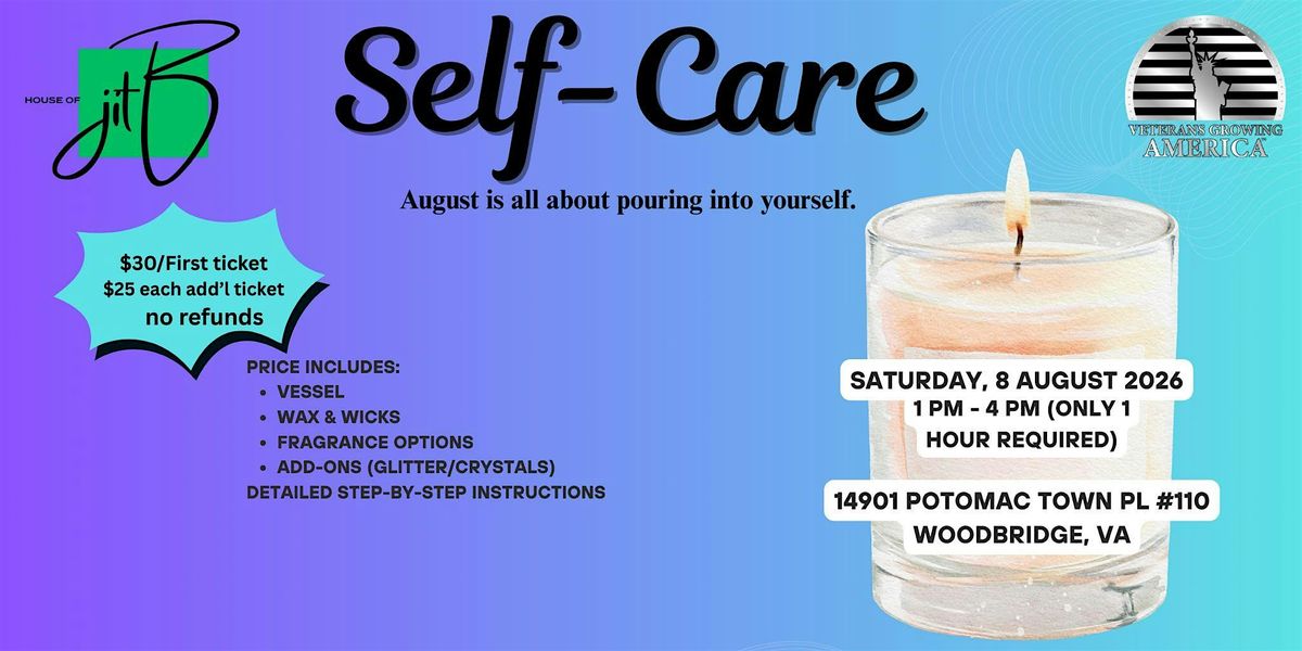 Self-Care: Candle Making Experience