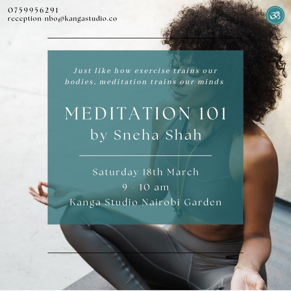 Meditation 101 With Sneha Shah 