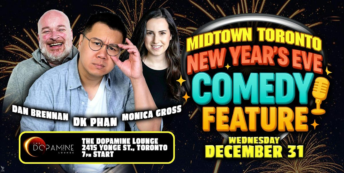 Midtown Toronton NYE Comedy Feature