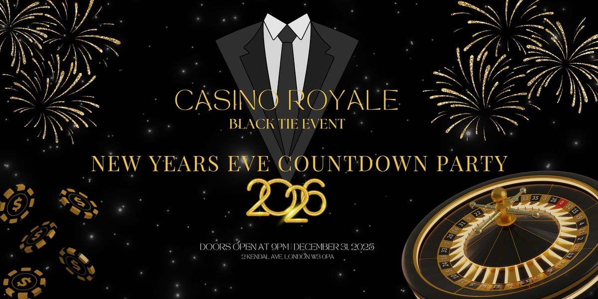 *Casino Royale New Years Eve Countdown Party*