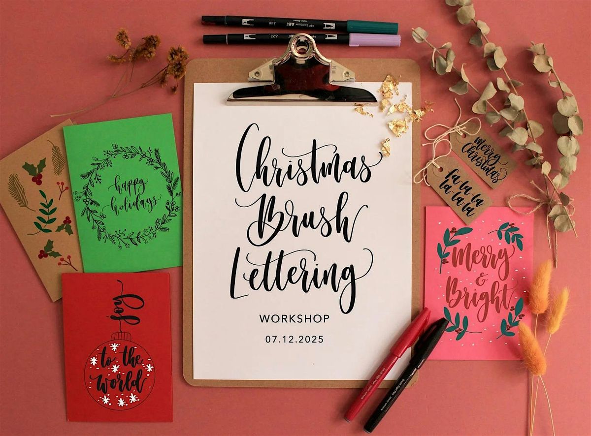 Beginners Christmas Brush Calligraphy Workshop