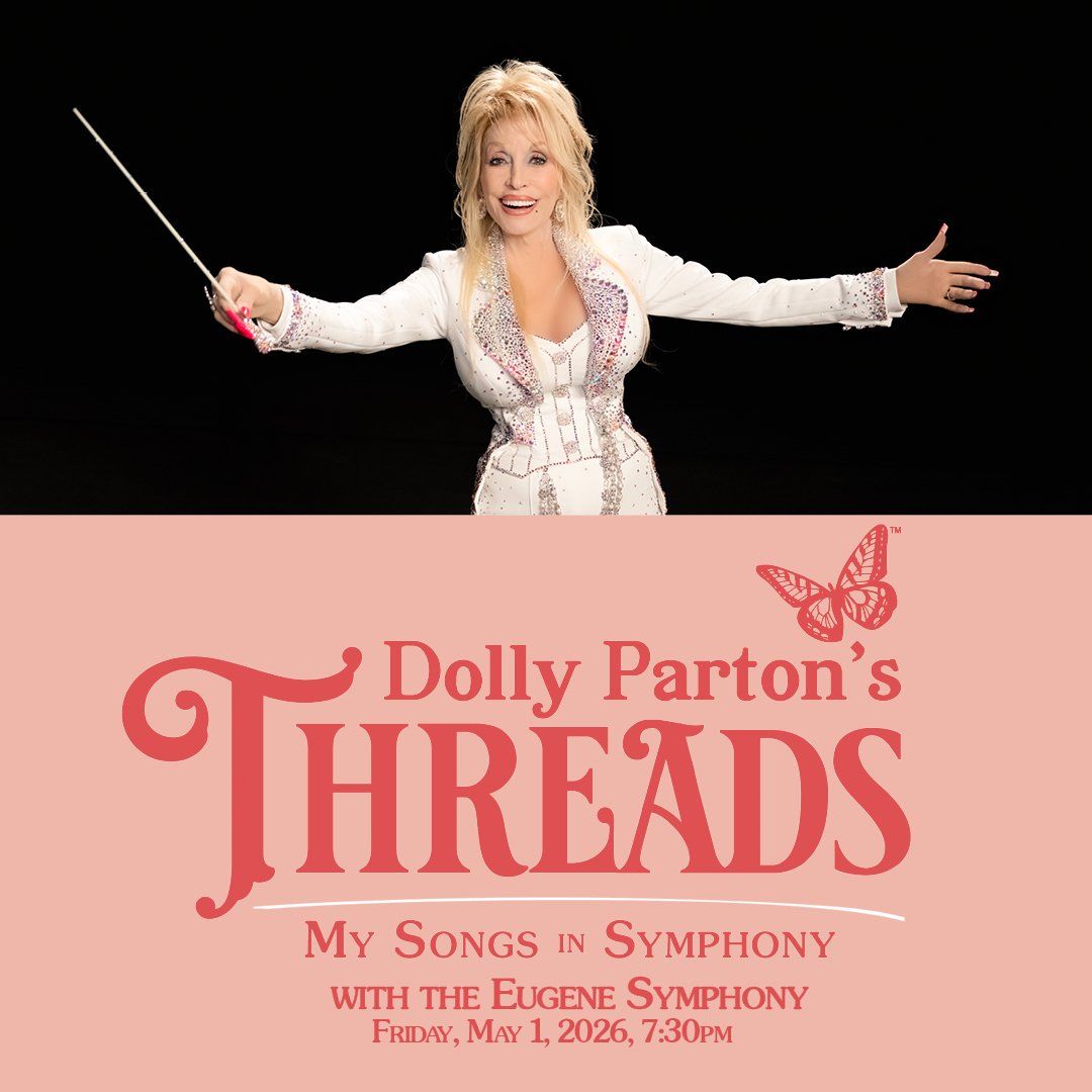 Pacific Symphony: Dolly Parton's Threads - My Songs in Symphony