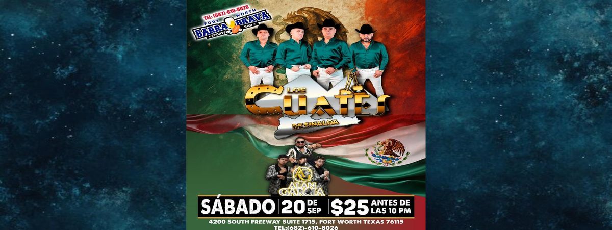 LOS CUATES DE SINALOA & ALAN GARCIA