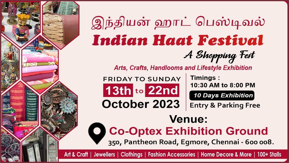 Indian Haat Festival - Arts, crafts, Handlooms and Lifestyle Exhibition