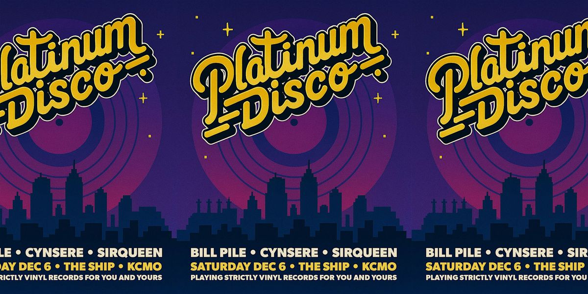 Platinum Disco with Bill Pile \/\/ Cynsere \/\/ SirQueen