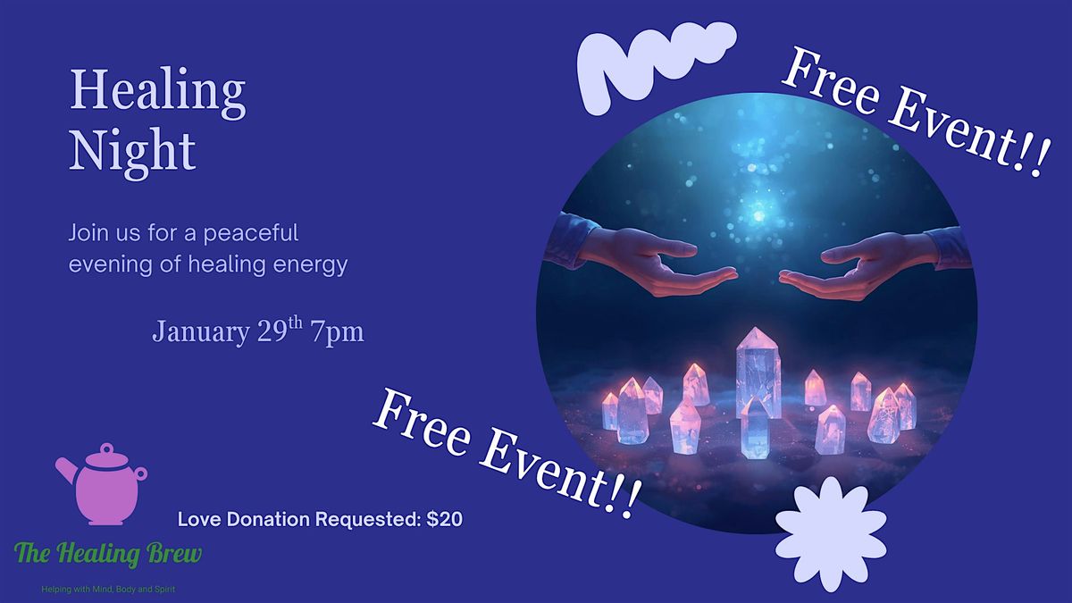 Healing Night -Free Event
