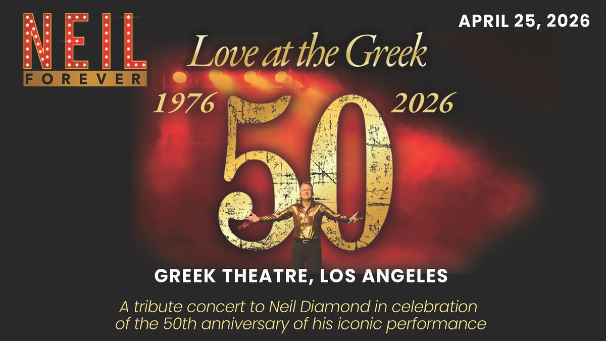 Neil Forever: Tribute to Neil Diamond