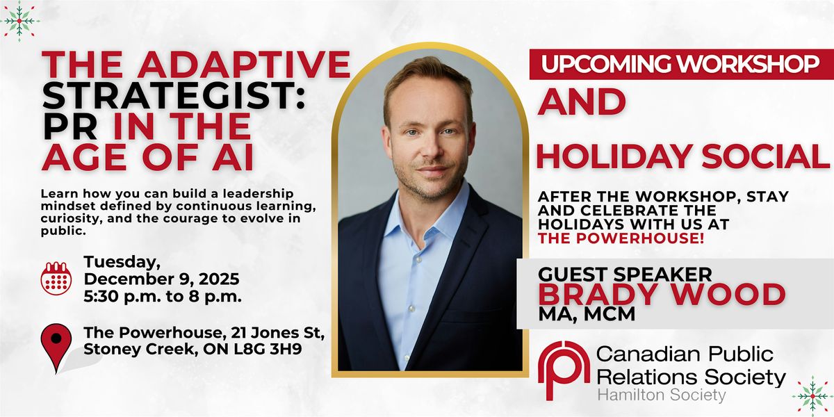 The Adaptive Strategist: PR in the Age of AI + Holiday Social