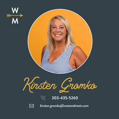 Kirsten Gromko | West + Main Homes