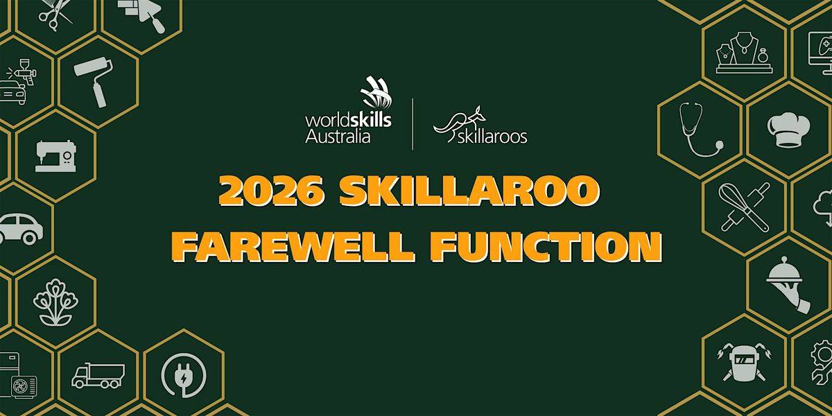 WorldSkills Australia 2026 Skillaroo Farewell Function