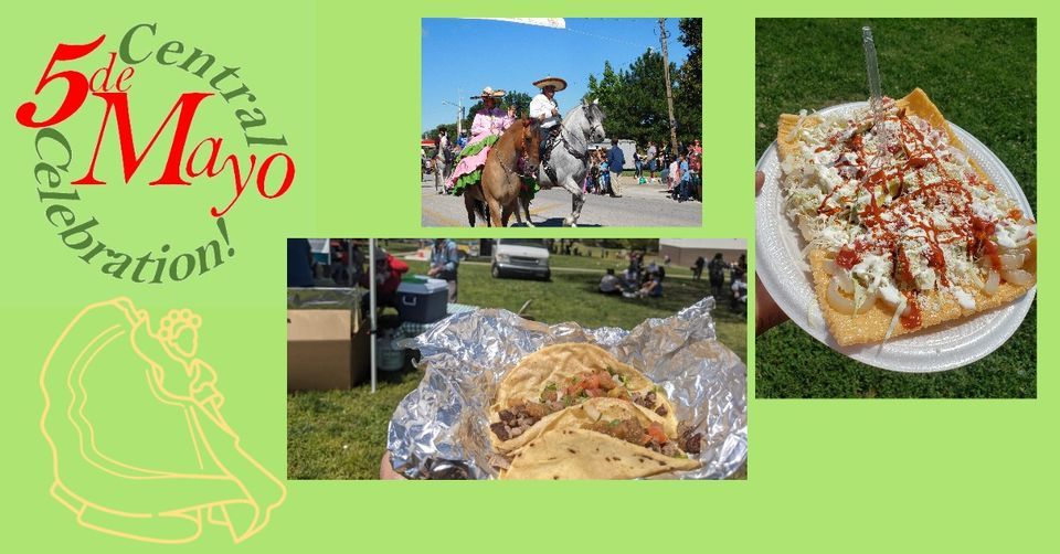 Cinco de Mayo Celebration 1120 Central Ave, Kansas City, KS 66102