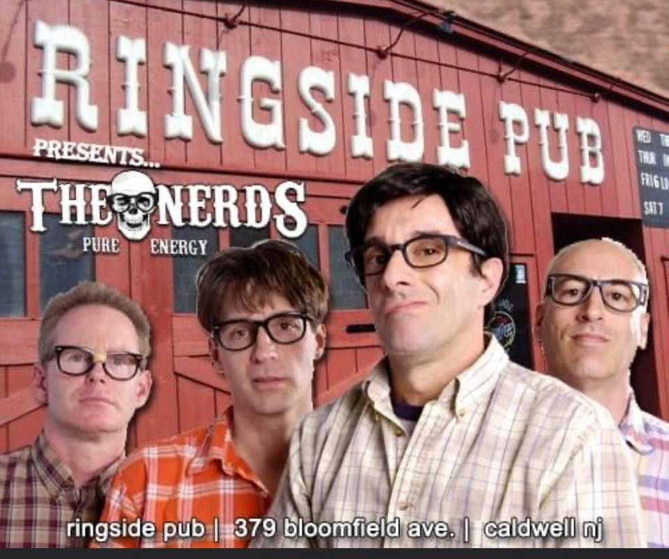 The Nerds RINGSIDE PUB, Caldwell, NJ March 3, 2023