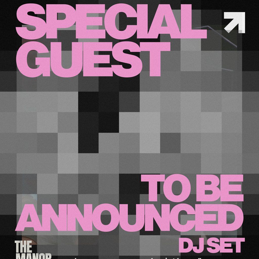 Special Guest DJ To Be Announced