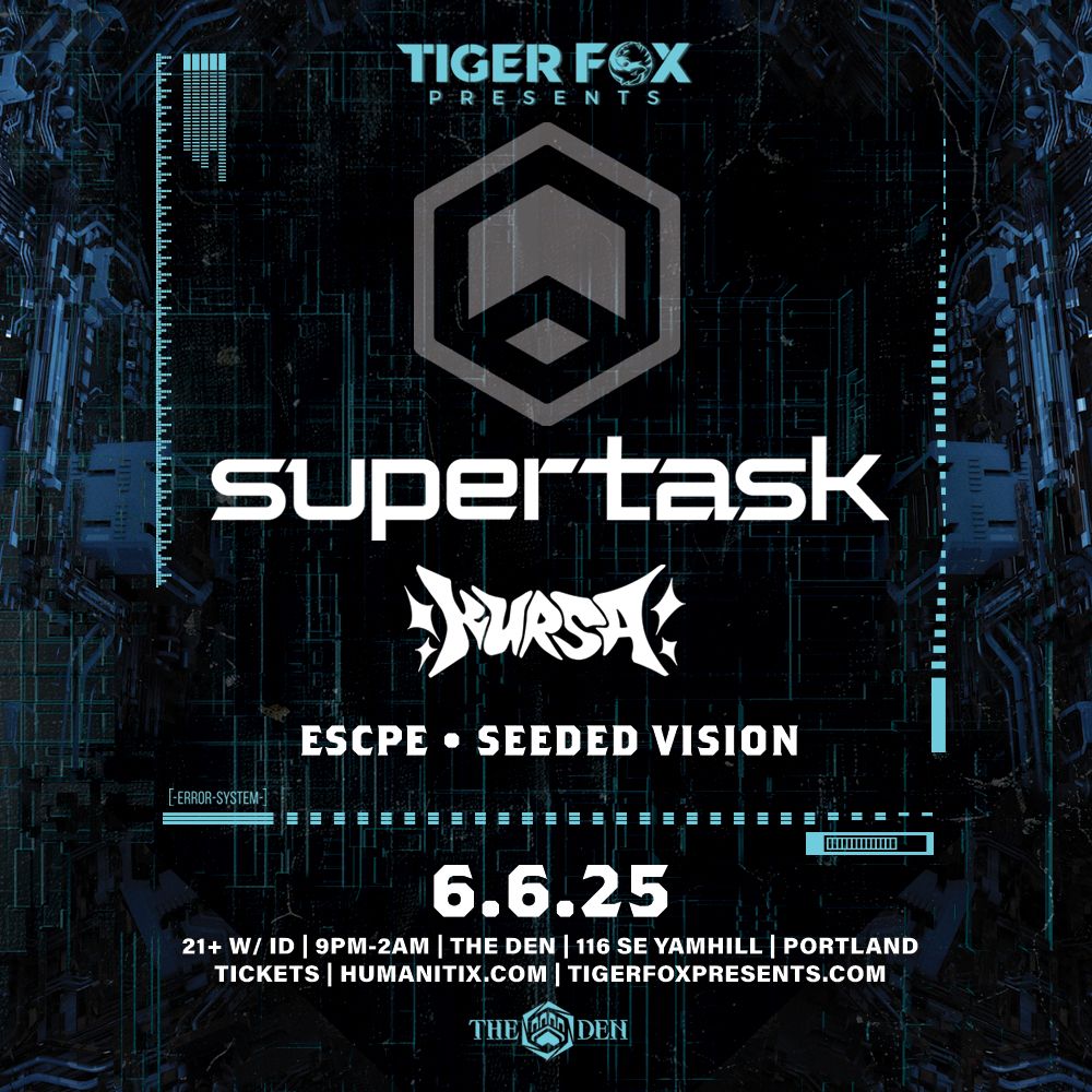 Supertask at Mission Ballroom