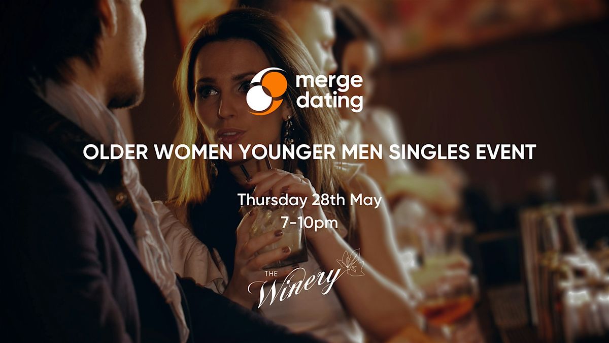 Older Women Younger Men Singles Event| 28th May|Women over 40, men under 40