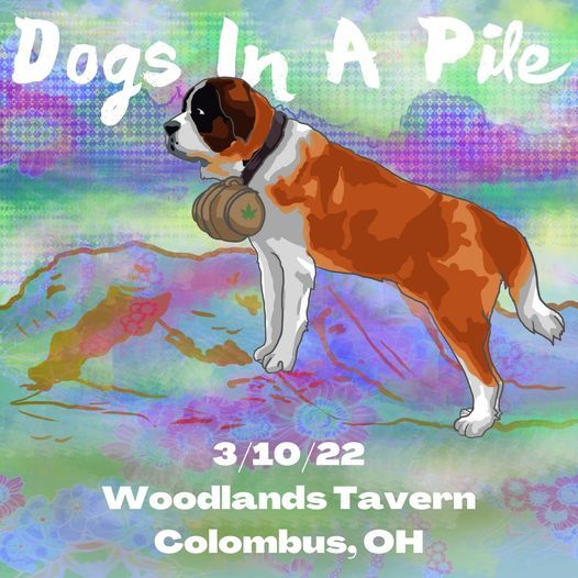 Dogs In A Pile at Woodlands Tavern | Woodlands Productions, Columbus