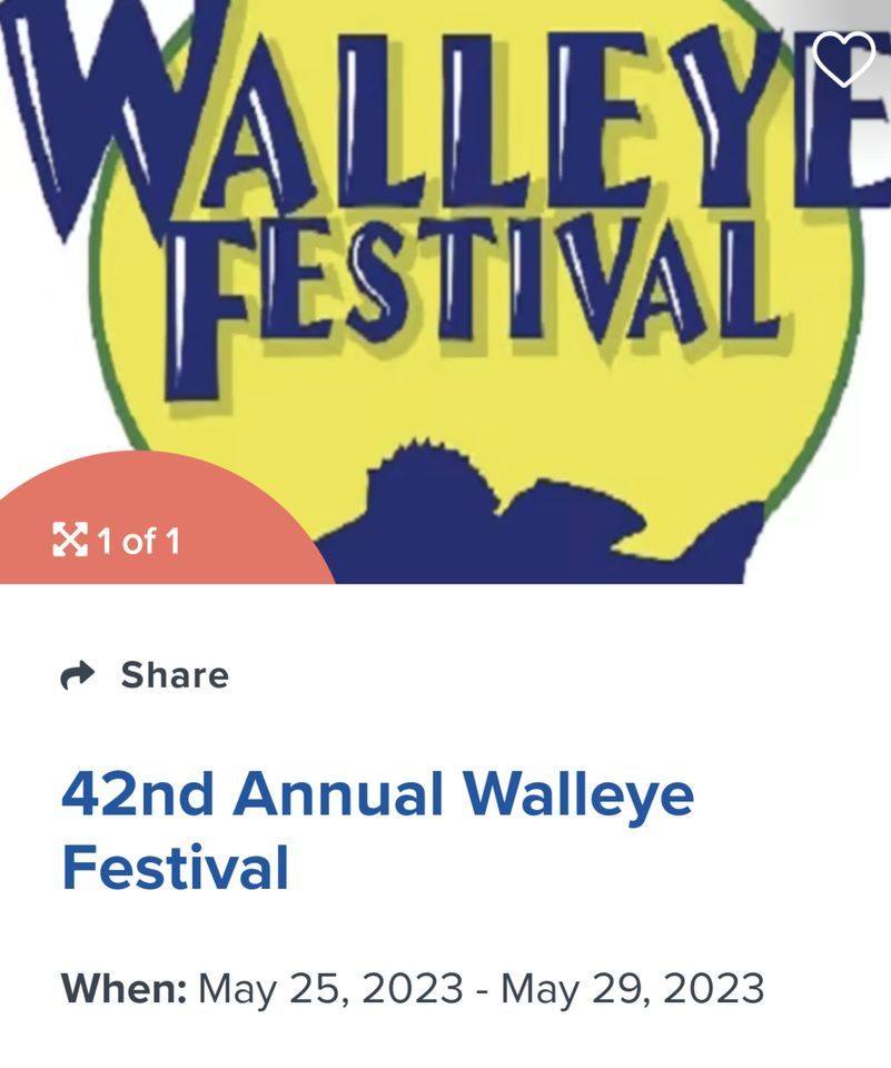 Port Clinton Walleye Festival Port Clinton May 25 to May 29