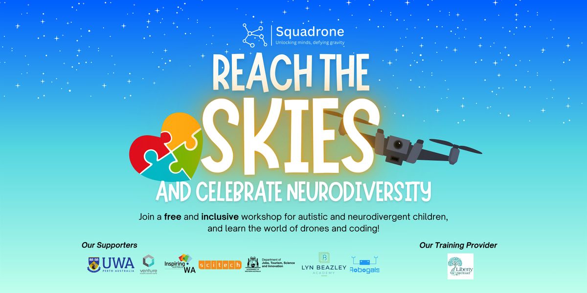 Reach the Skies and Celebrate Neurodiversity Drone Workshop at Geraldton