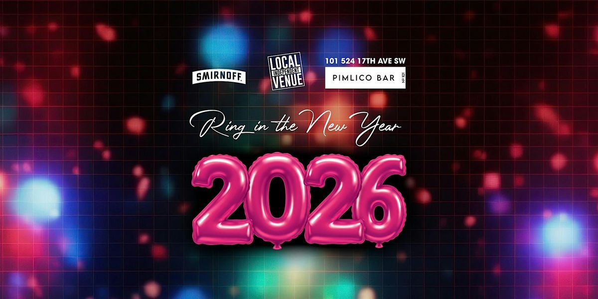 New Years Eve Party 2026 @ Pimlico Bar