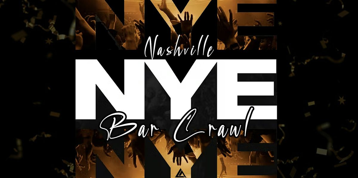 NYE Nashville Bar Crawl