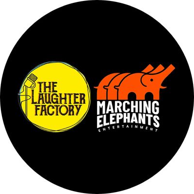 Marching Elephants Ent & The Laughter Factory