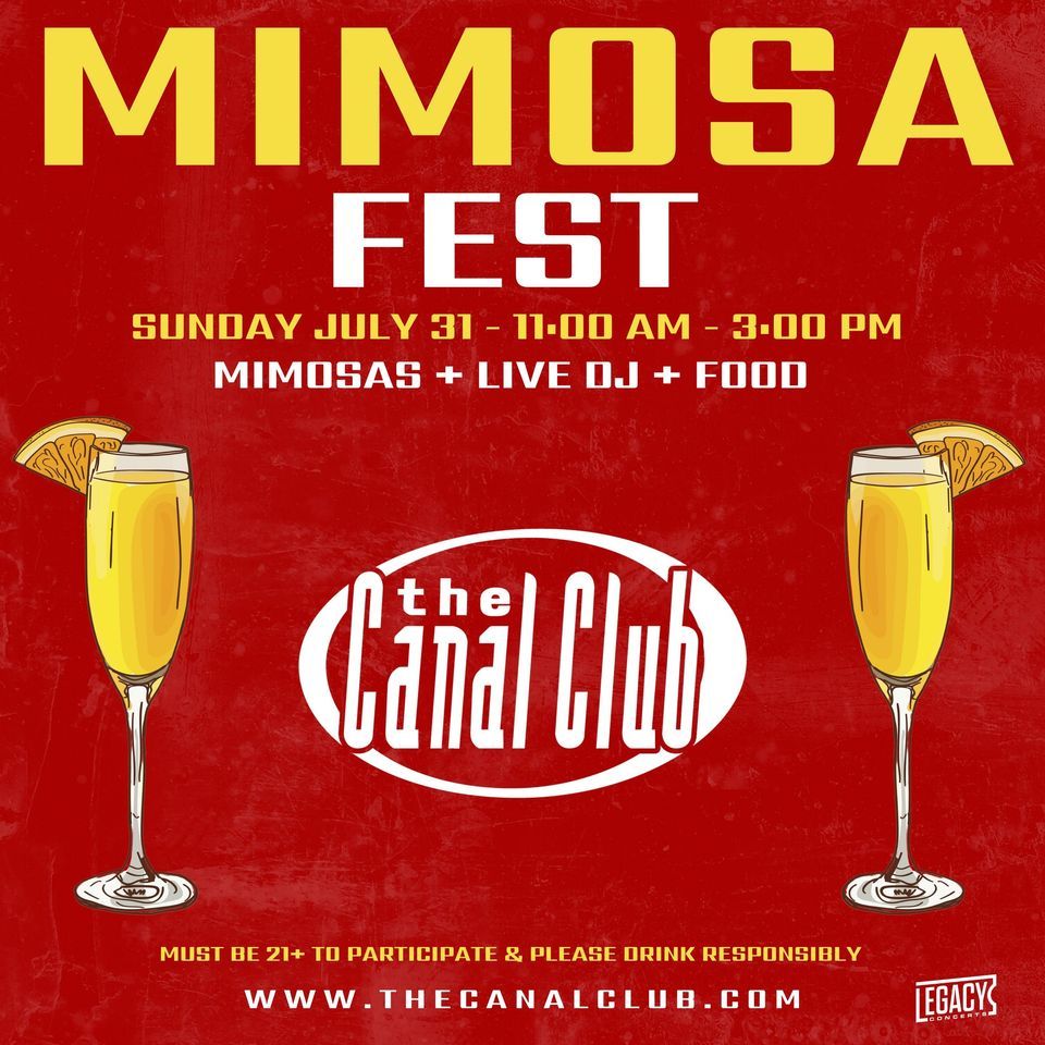 Mimosa Fest at Canal Club 1545 E Cary St. Richmond VA July 31, 2022