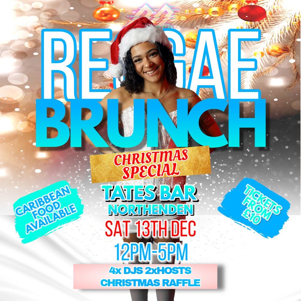 Reggae Brunch Christmas Special!