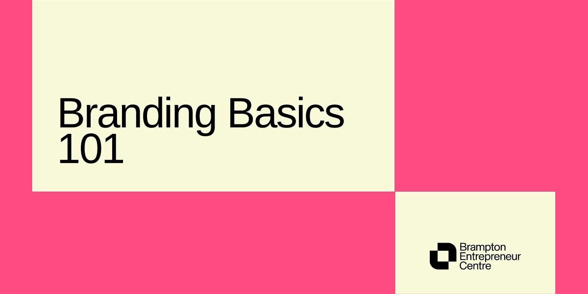 Branding Basics 101