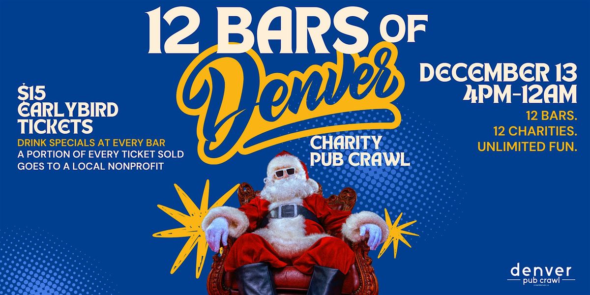 12 Bars of Denver - Holiday Bar Crawl for Charity