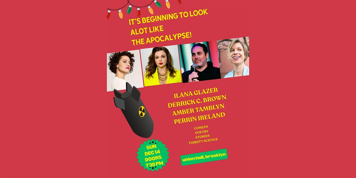 It's Beginning to Look A Lot Like The Apocalypse