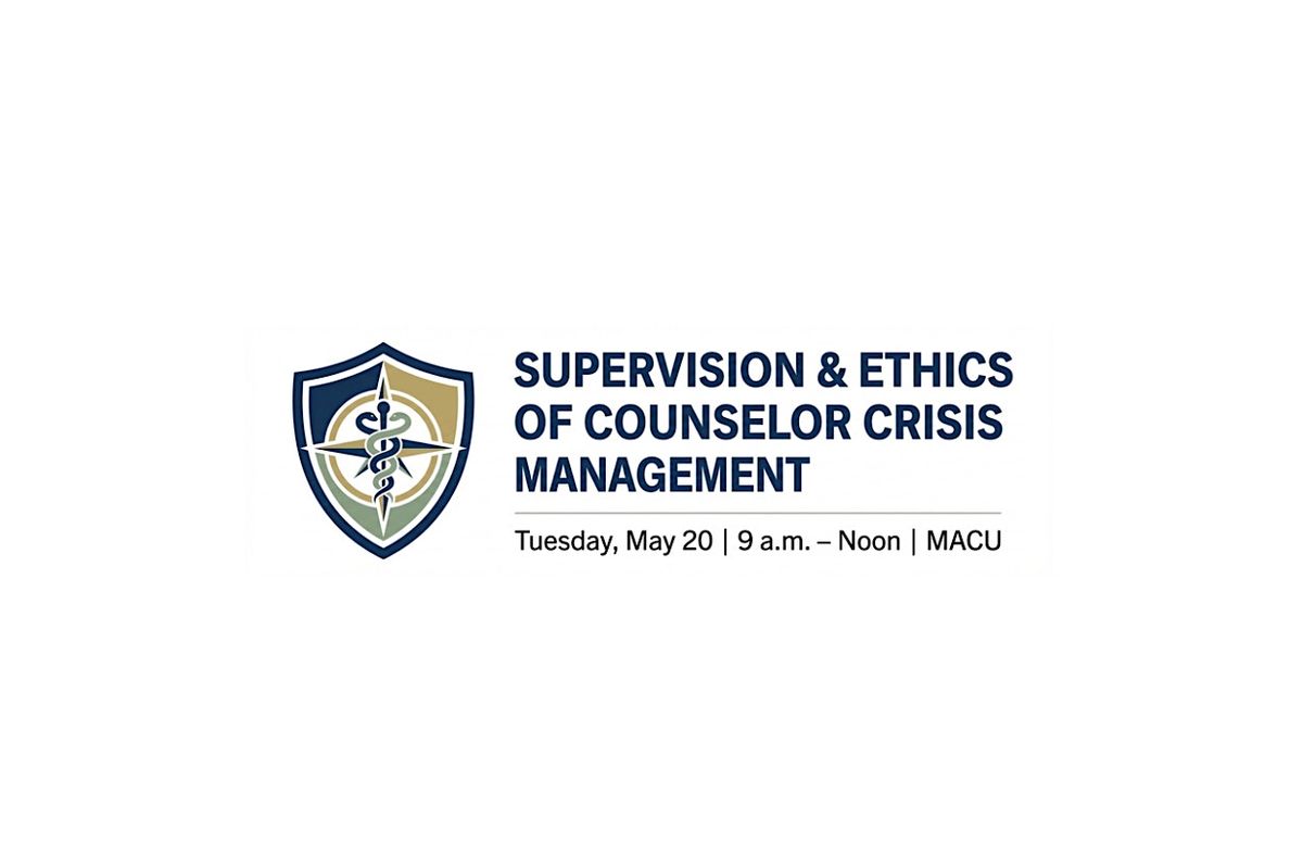 Supervision and Ethics of Counselor Crisis Management